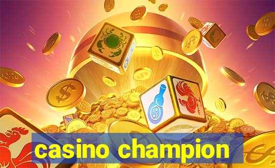 casino champion